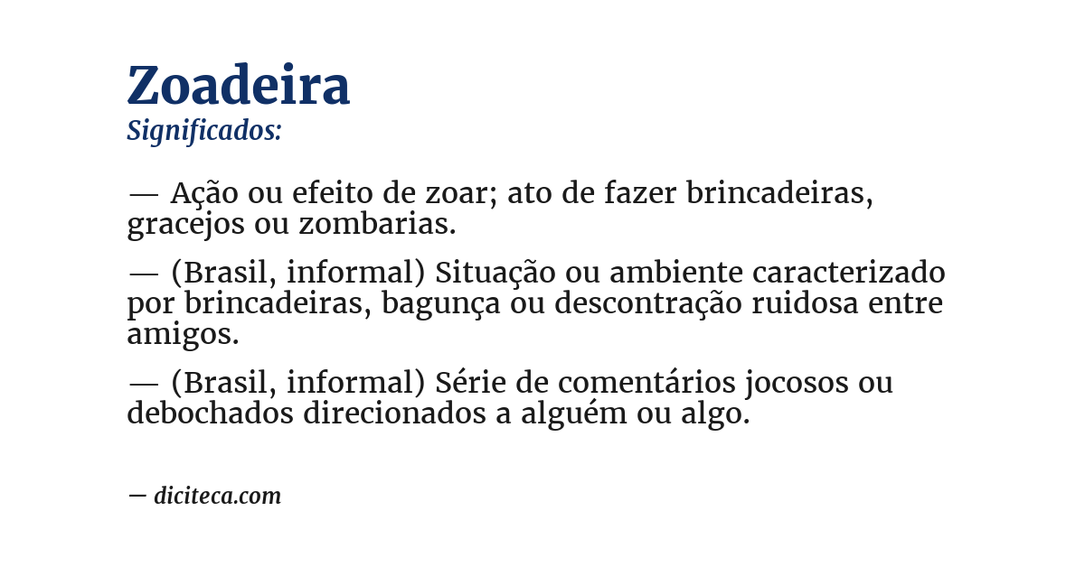 Significado de zoadeira