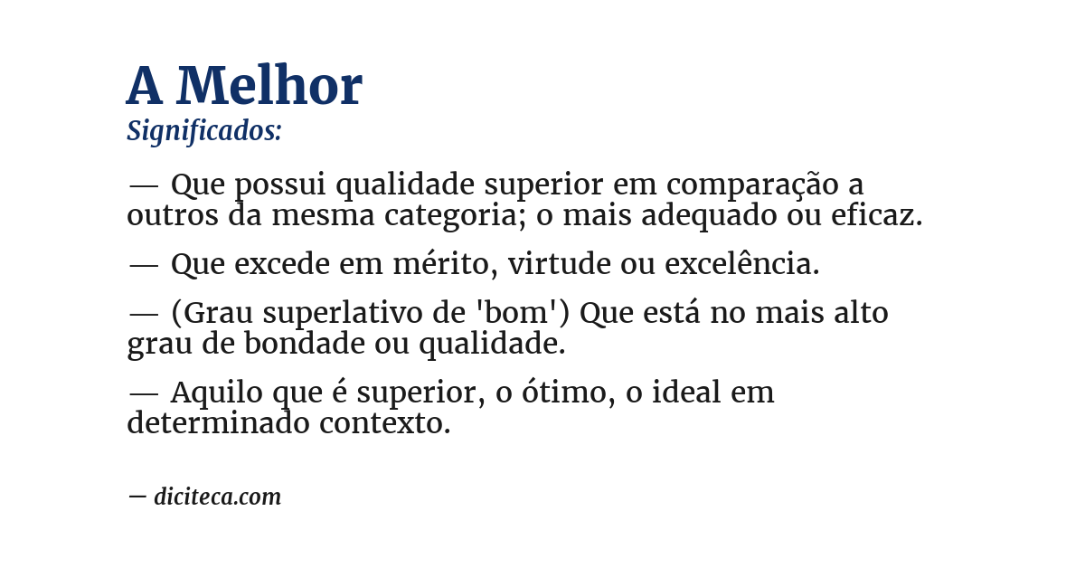 Significado de a melhor