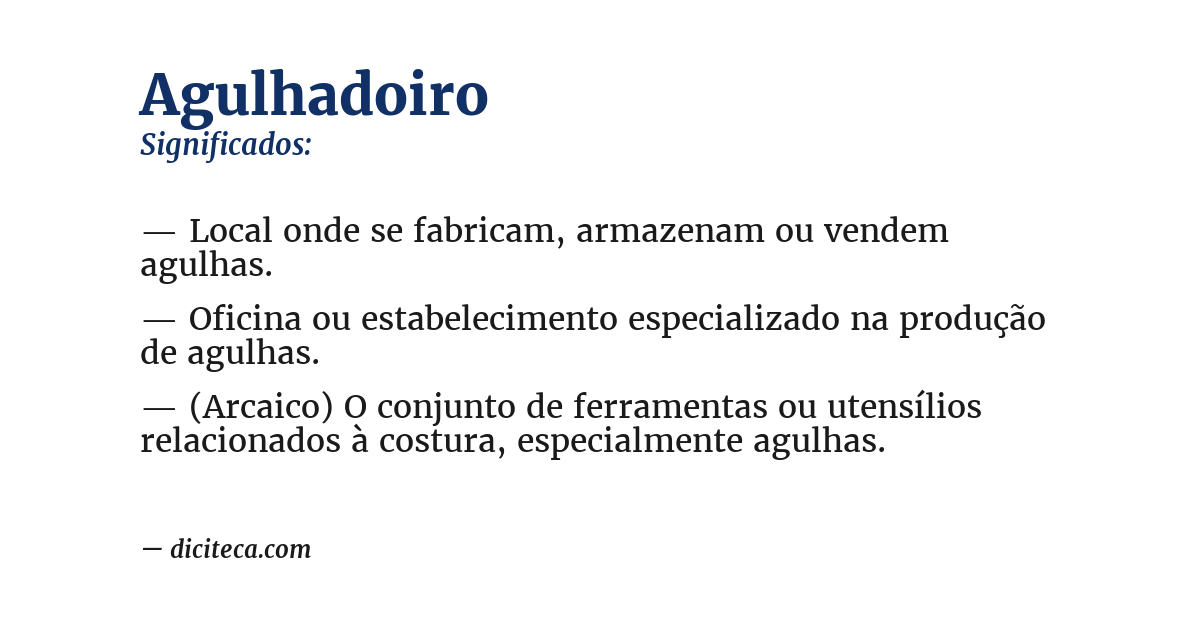 Significado de agulhadoiro