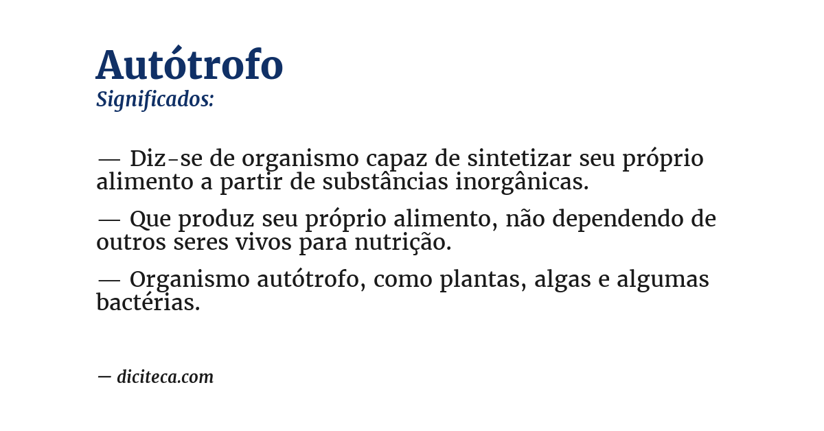 Significado de autótrofo