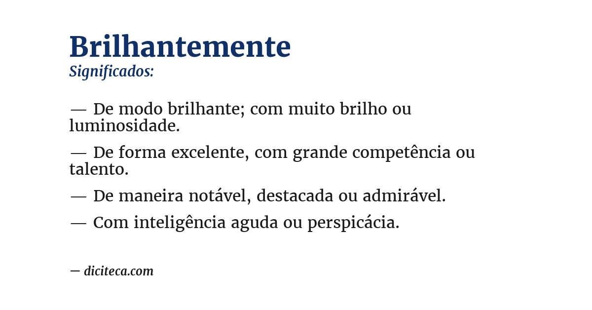 Significado de brilhantemente