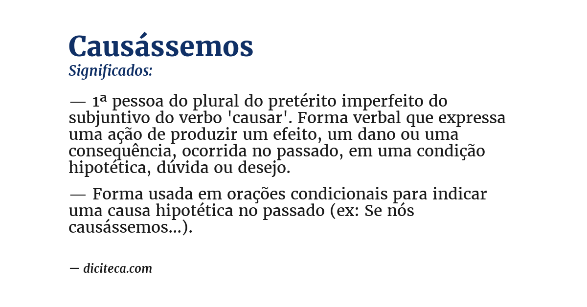 Significado de causássemos