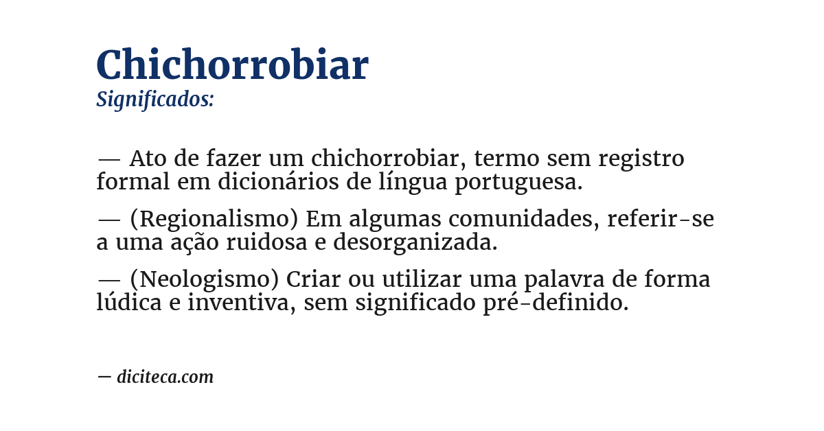 Significado de chichorrobiar
