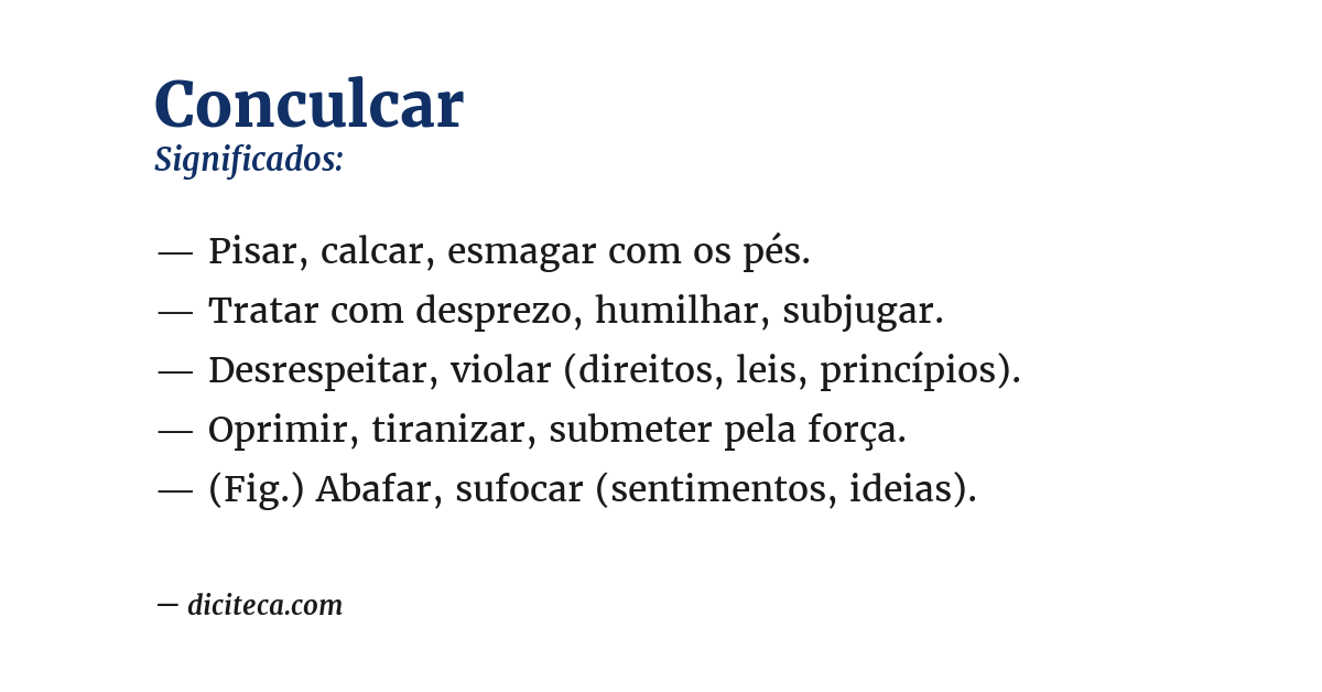 Significado de conculcar