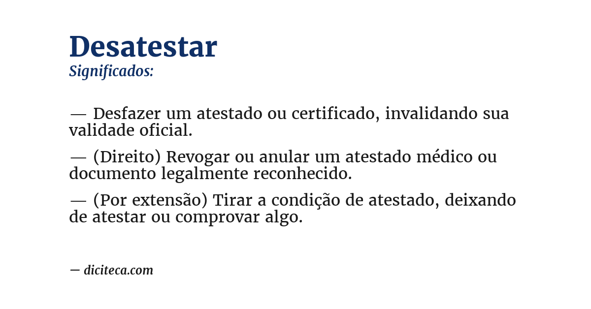 Significado de desatestar