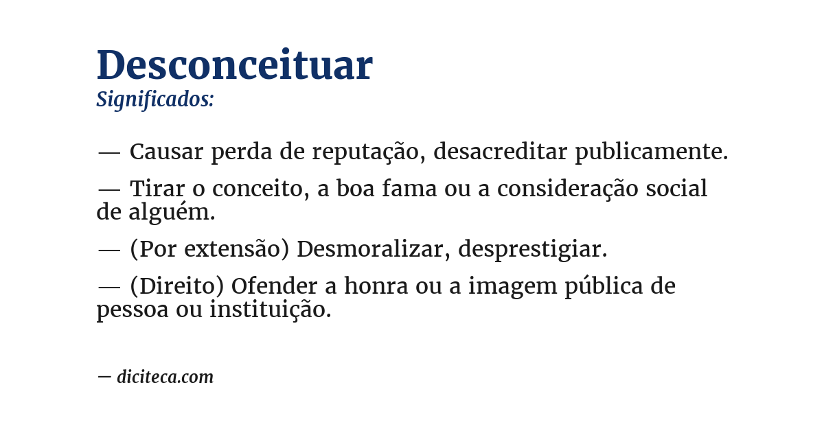 Significado de desconceituar