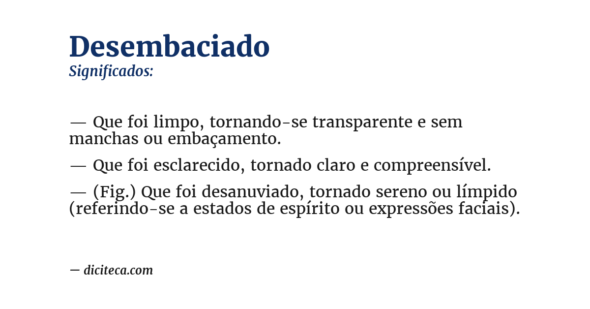 Significado de desembaciado