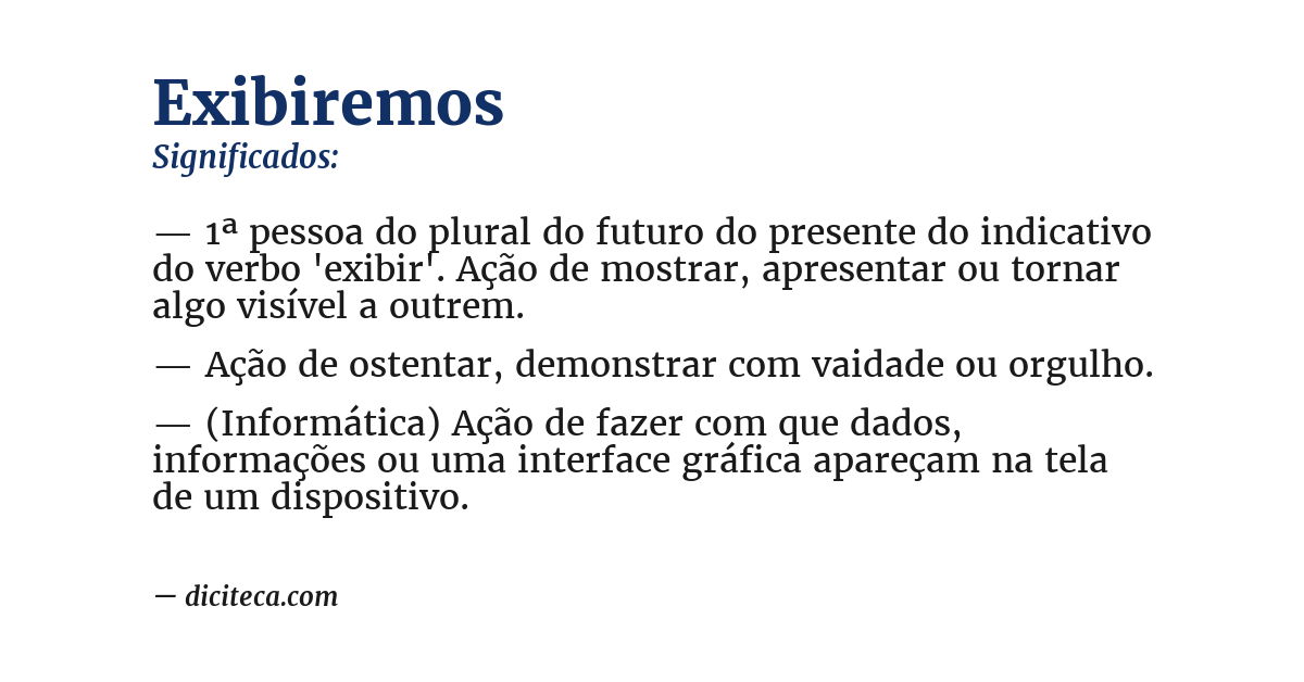 Significado de exibiremos