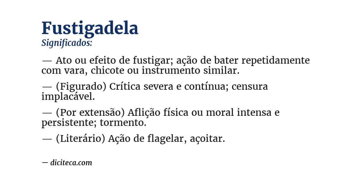 Significado de fustigadela