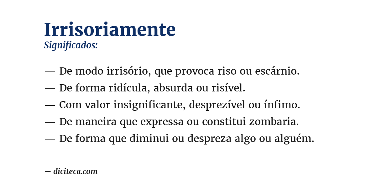 Significado de irrisoriamente