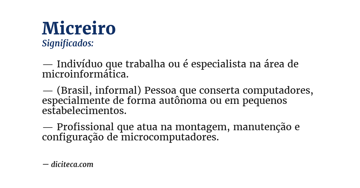 Significado de micreiro