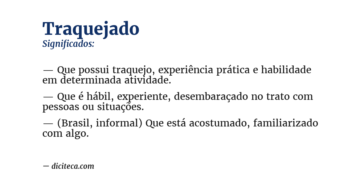 Significado de traquejado