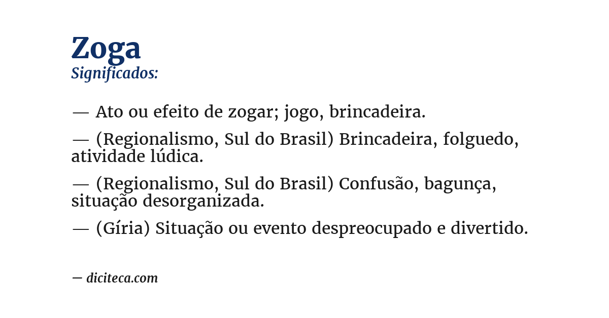 Significado de zoga