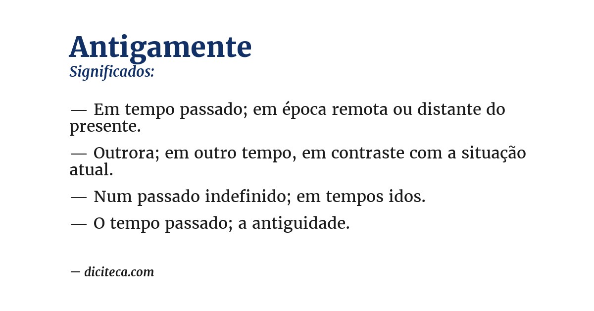 Significado de antigamente