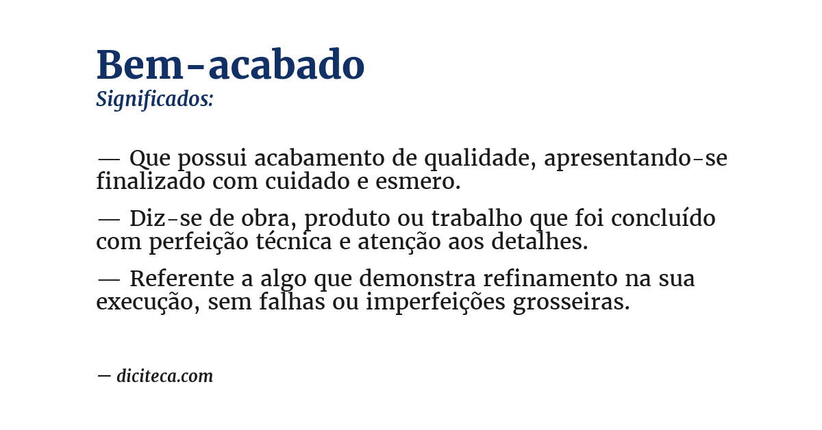 Significado de bem-acabado