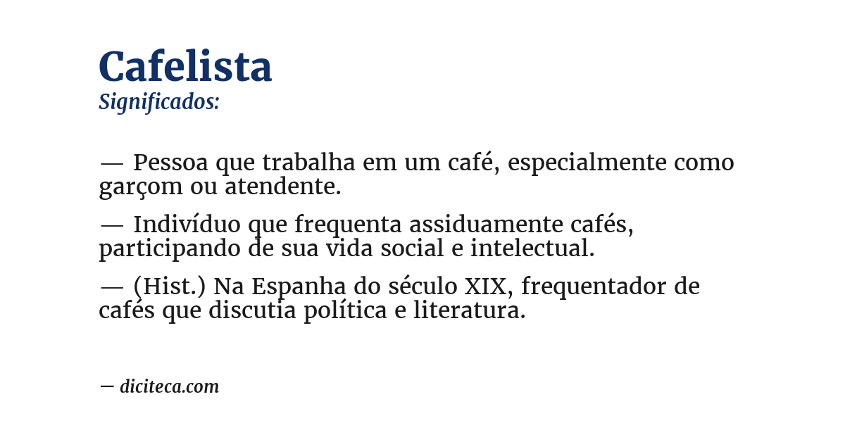 Significado de cafelista