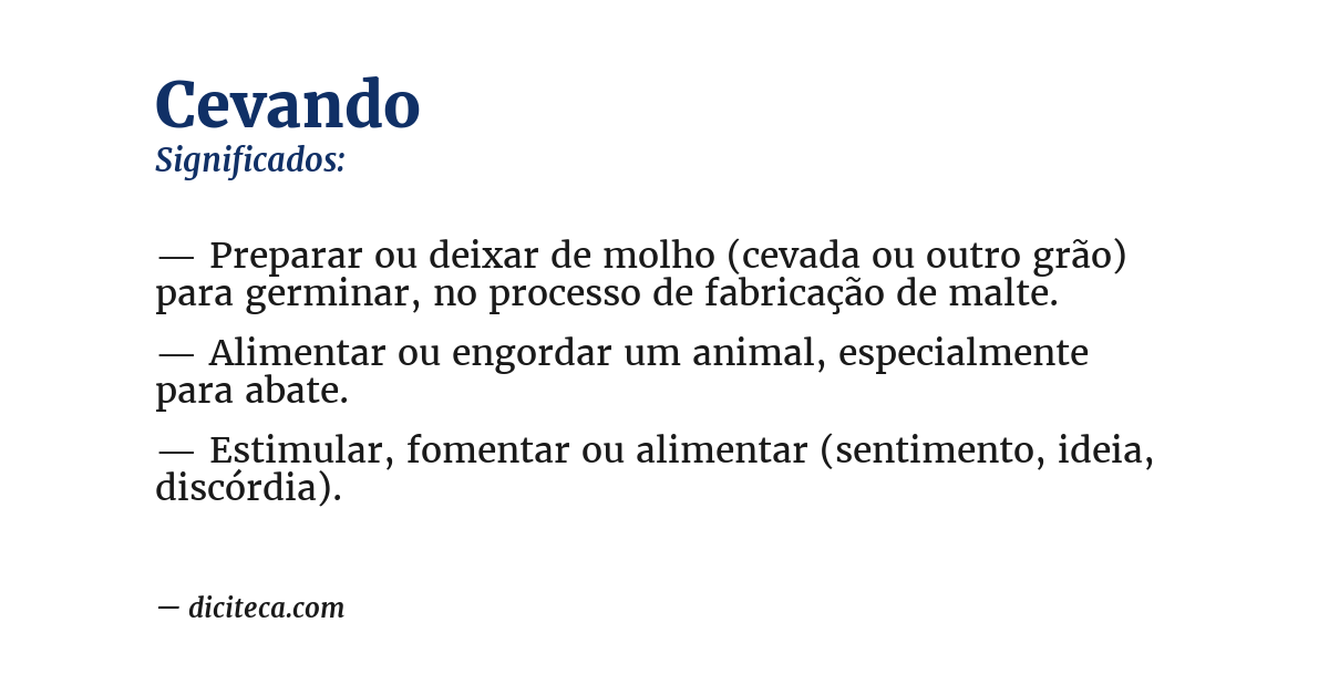 Significado de cevando