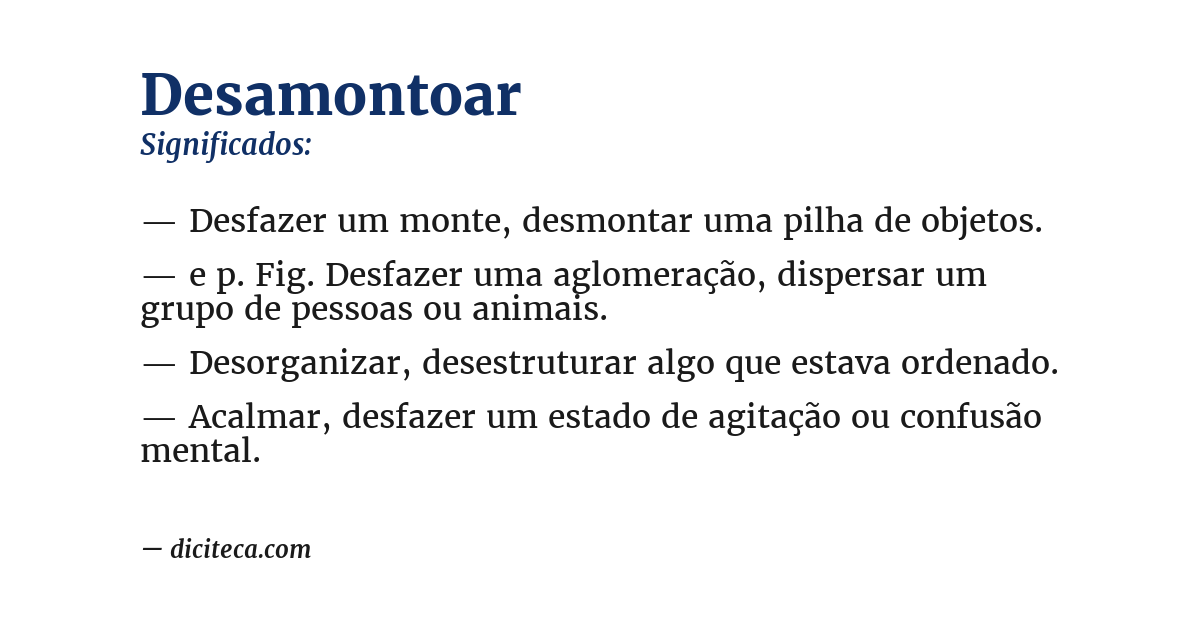 Significado de desamontoar