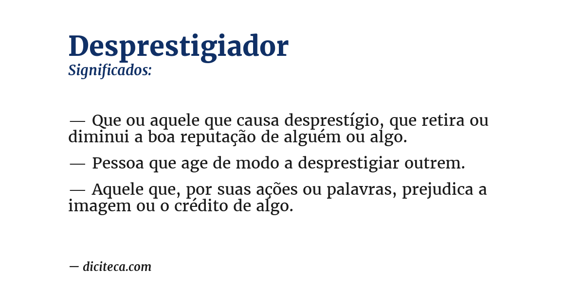 Significado de desprestigiador
