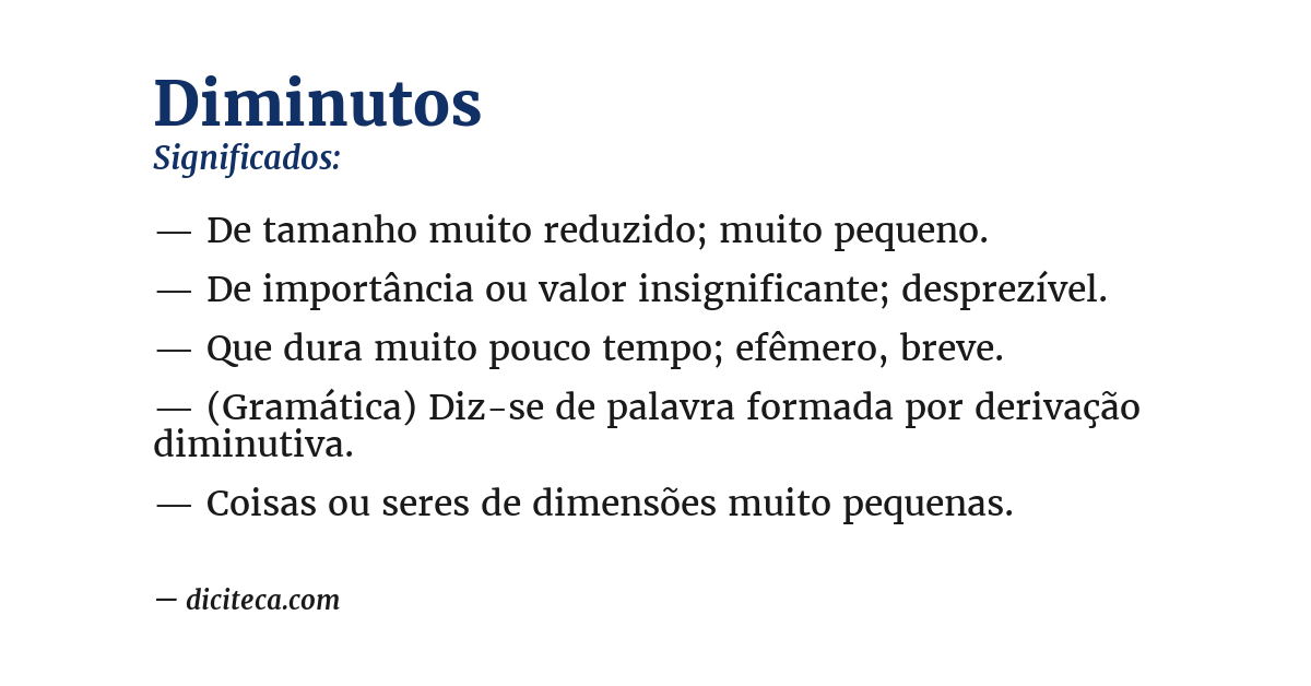 Significado de diminutos