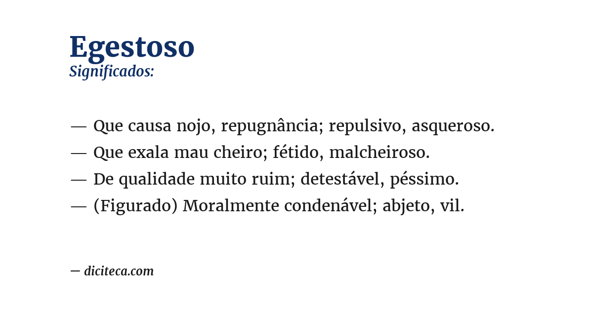 Significado de egestoso