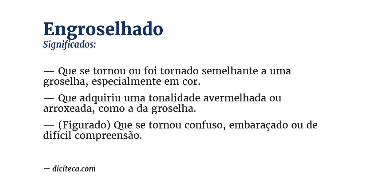 Significado de engroselhado