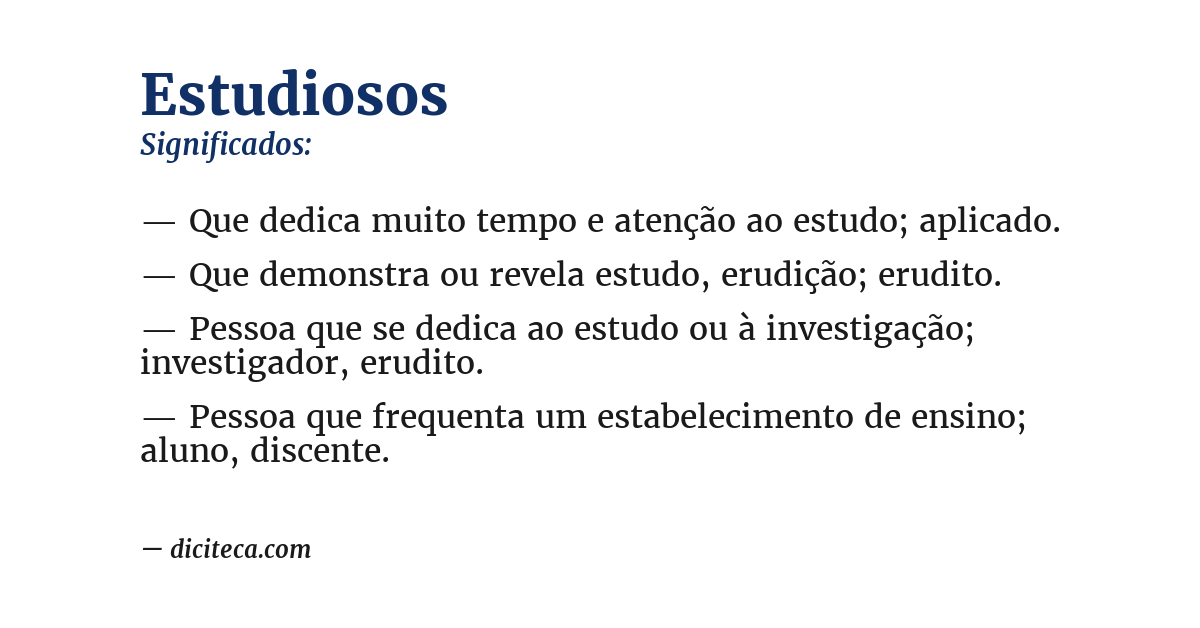 Significado de estudiosos