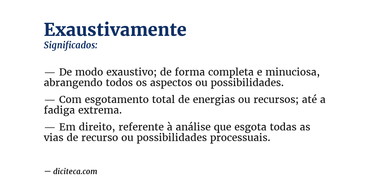 Significado de exaustivamente