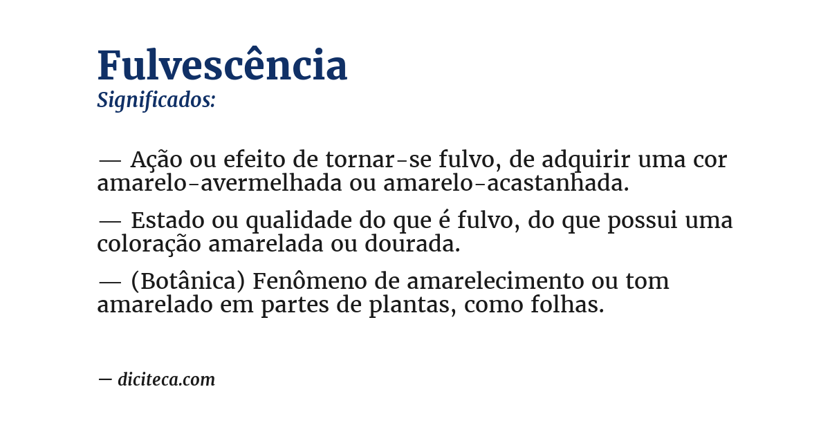 Significado de fulvescência