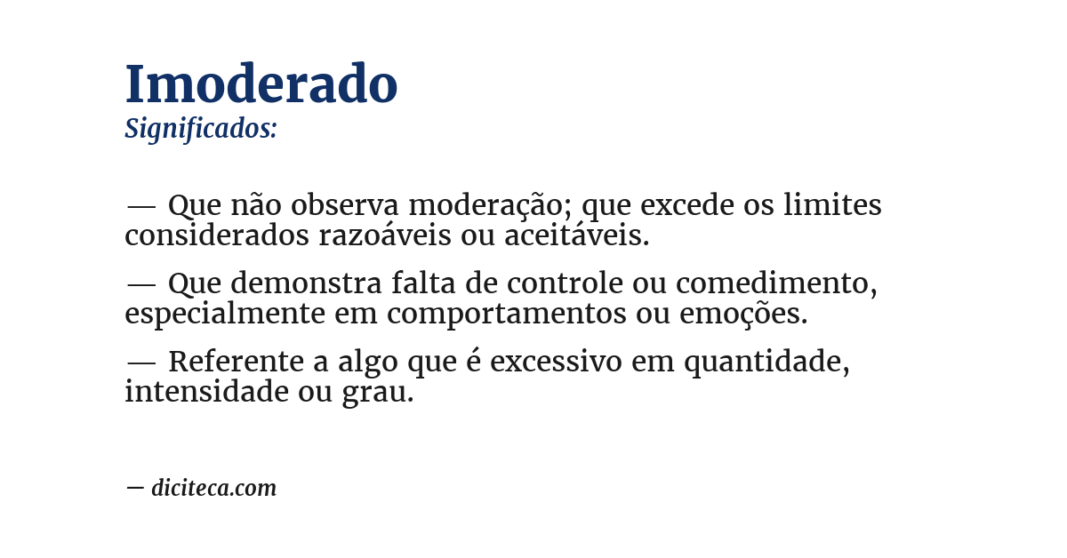 Significado de imoderado