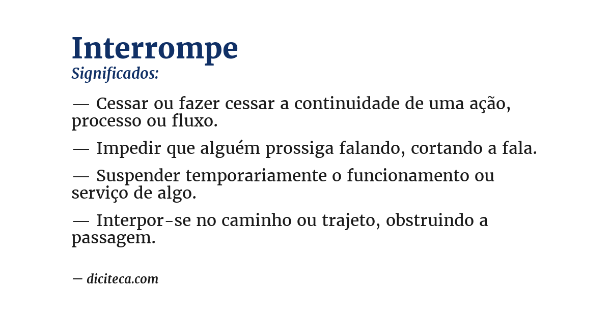 Significado de interrompe
