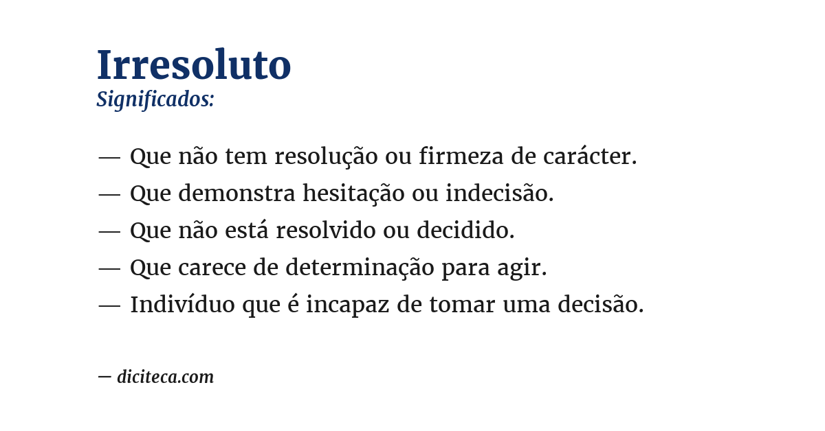 Significado de irresoluto
