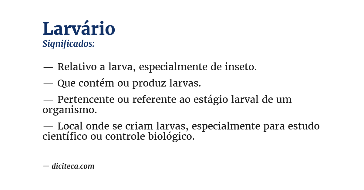 Significado de larvário