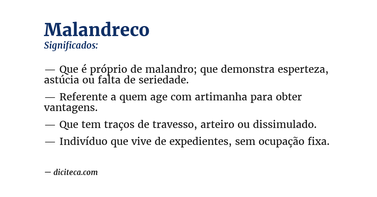Significado de malandreco