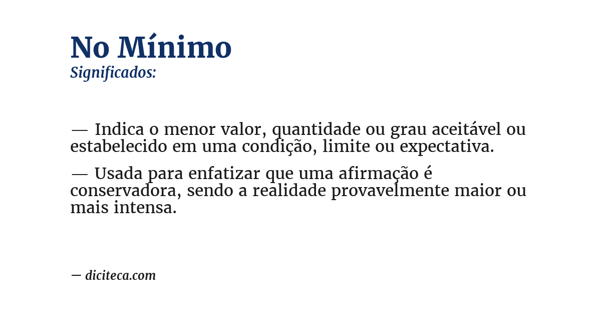 Significado de no mínimo