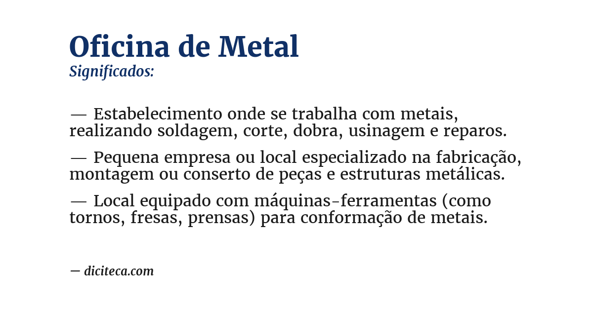 Significado de oficina de metal