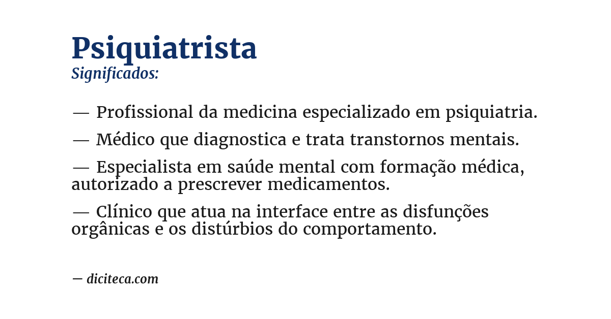 Significado de psiquiatrista