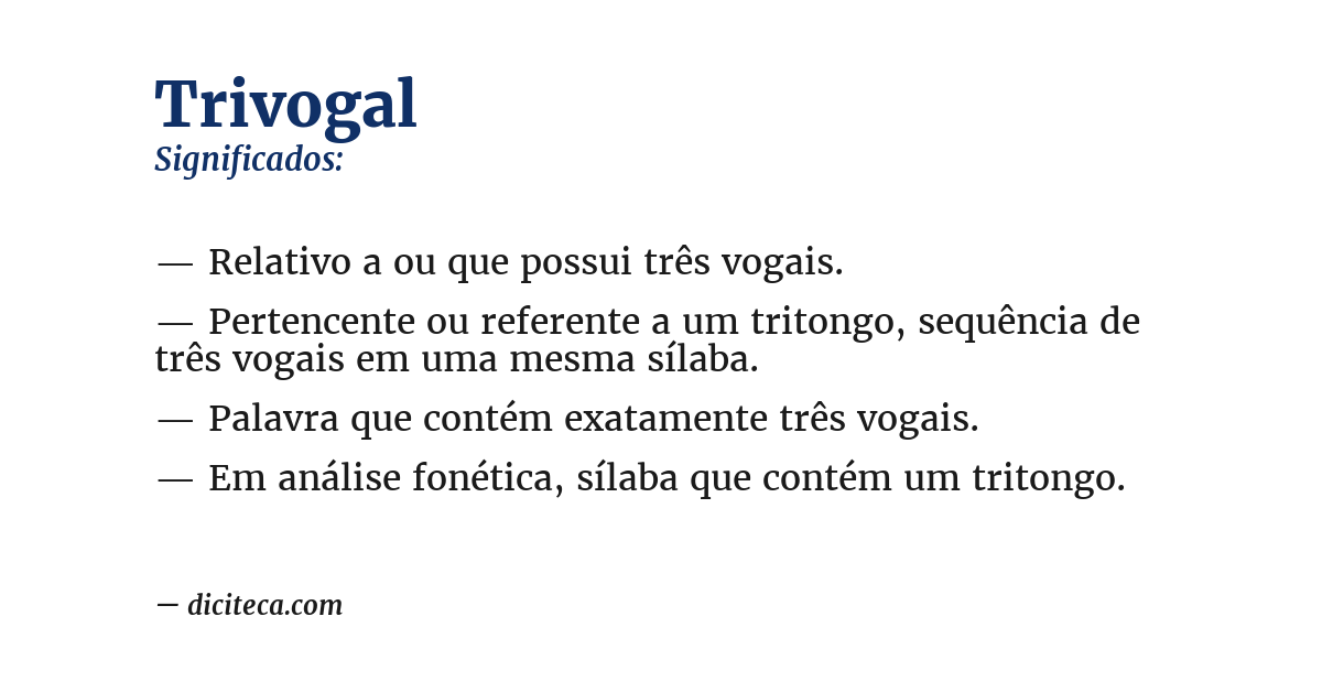 Significado de trivogal