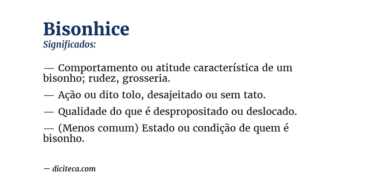 Significado de bisonhice