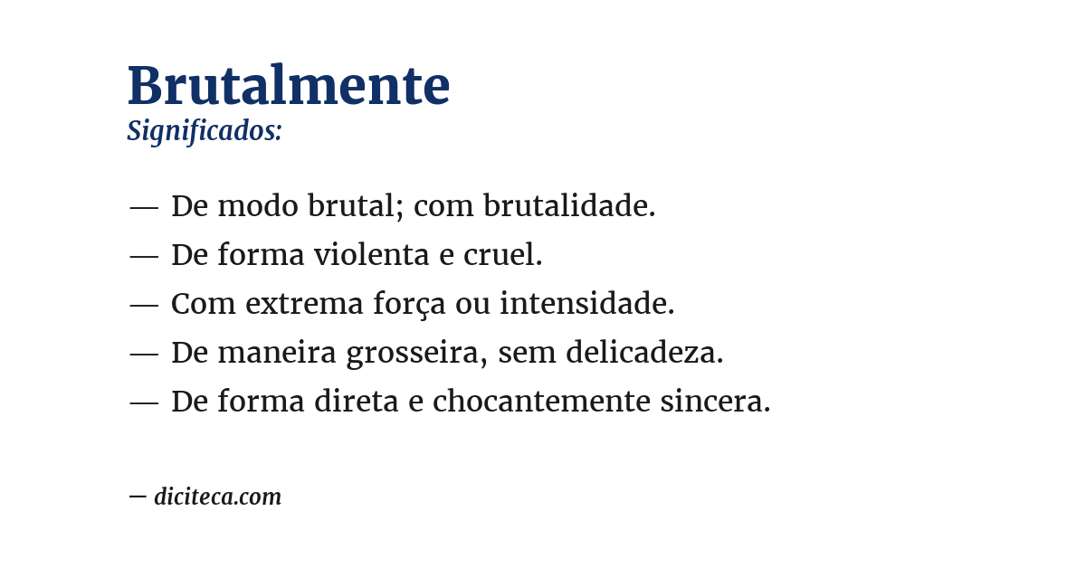 Significado de brutalmente