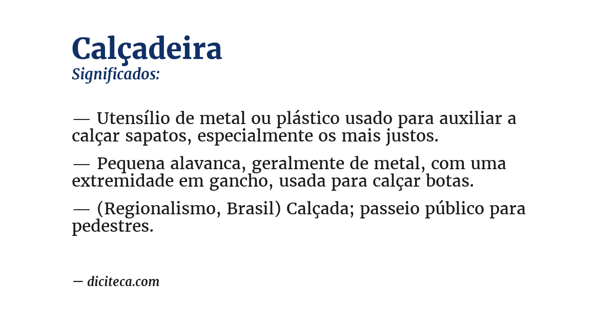Significado de calçadeira