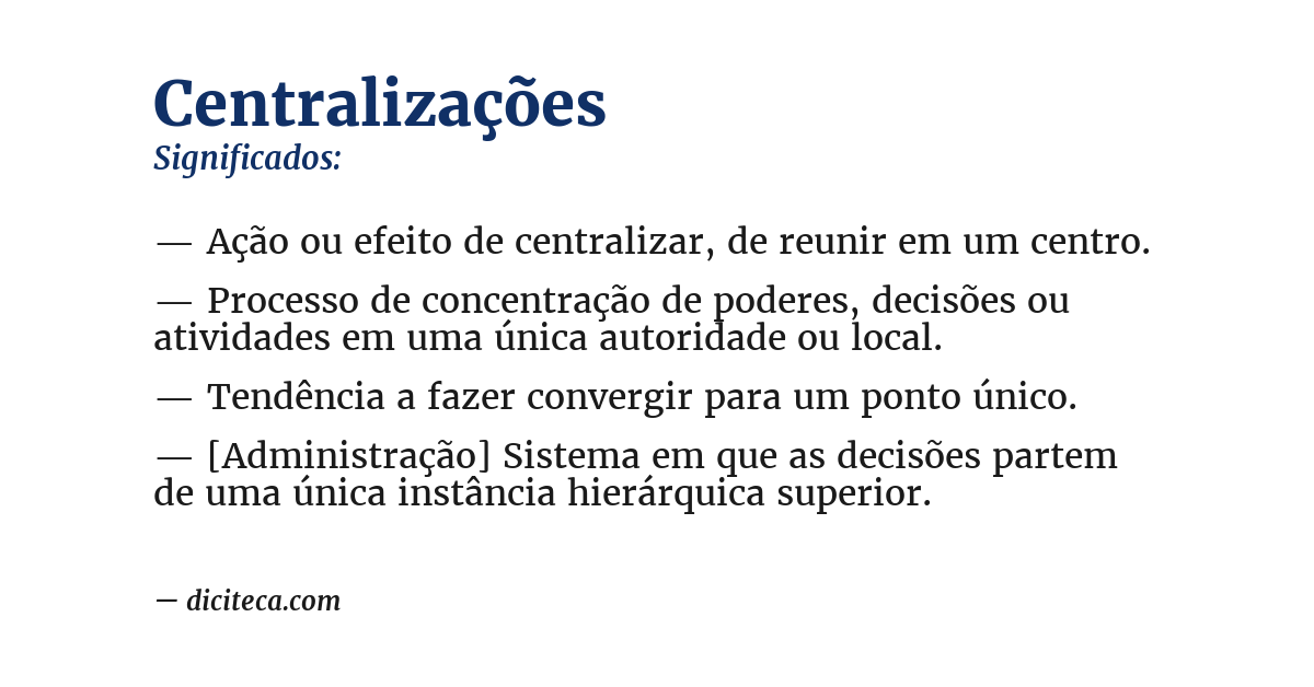 Significado de centralizações