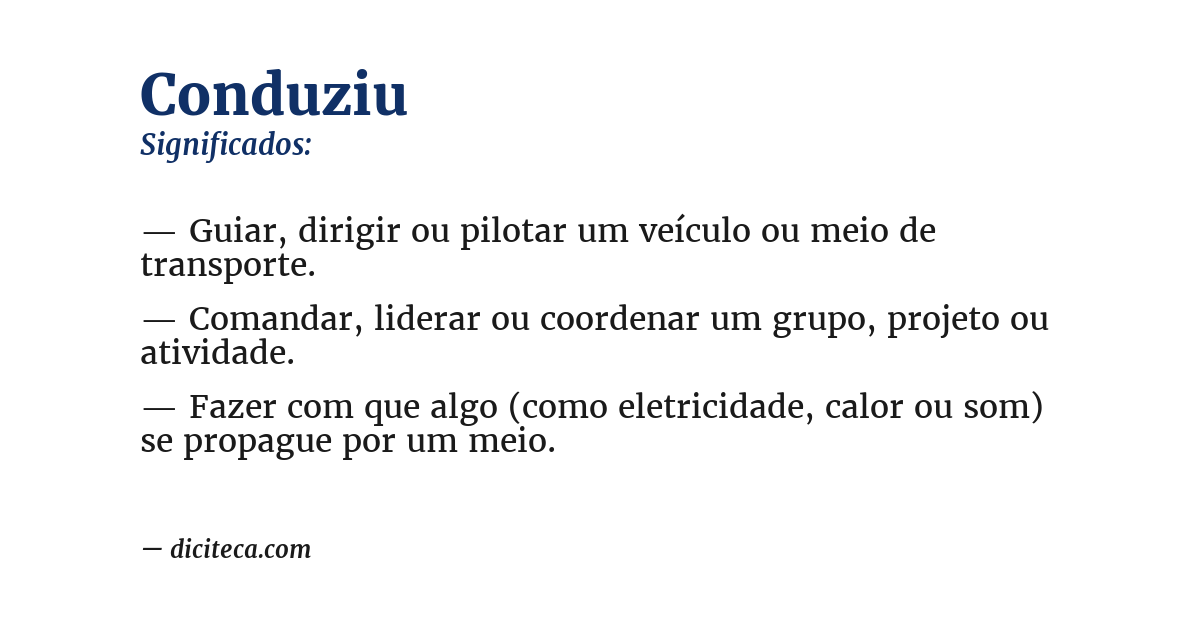 Significado de conduziu