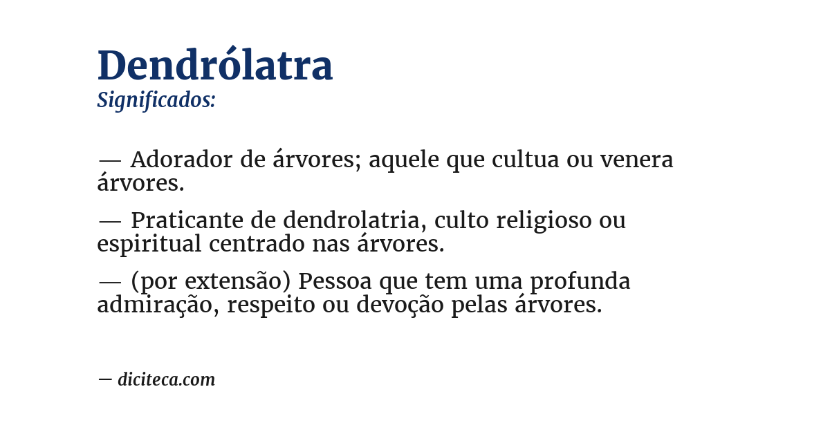 Significado de dendrólatra