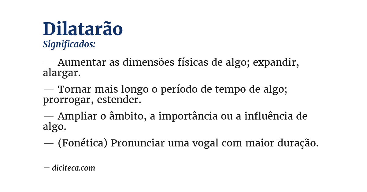 Significado de dilatarão