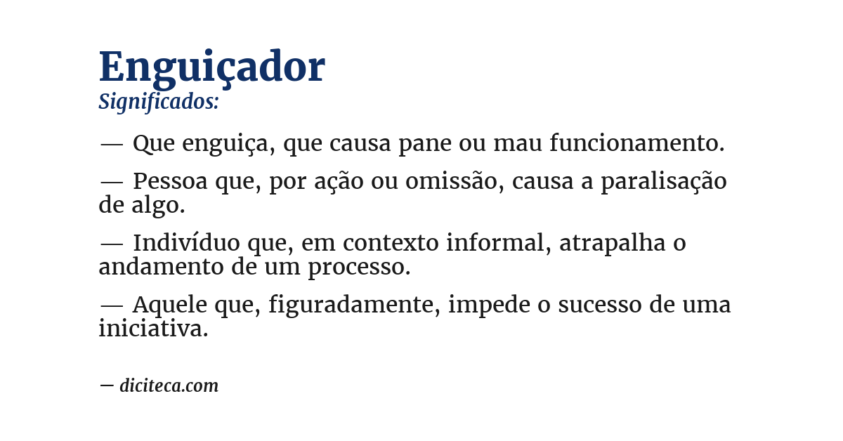 Significado de enguiçador