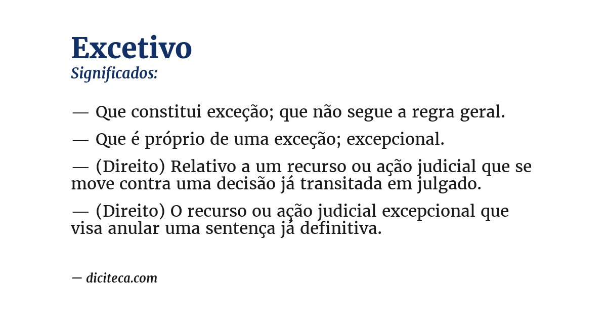 Significado de excetivo