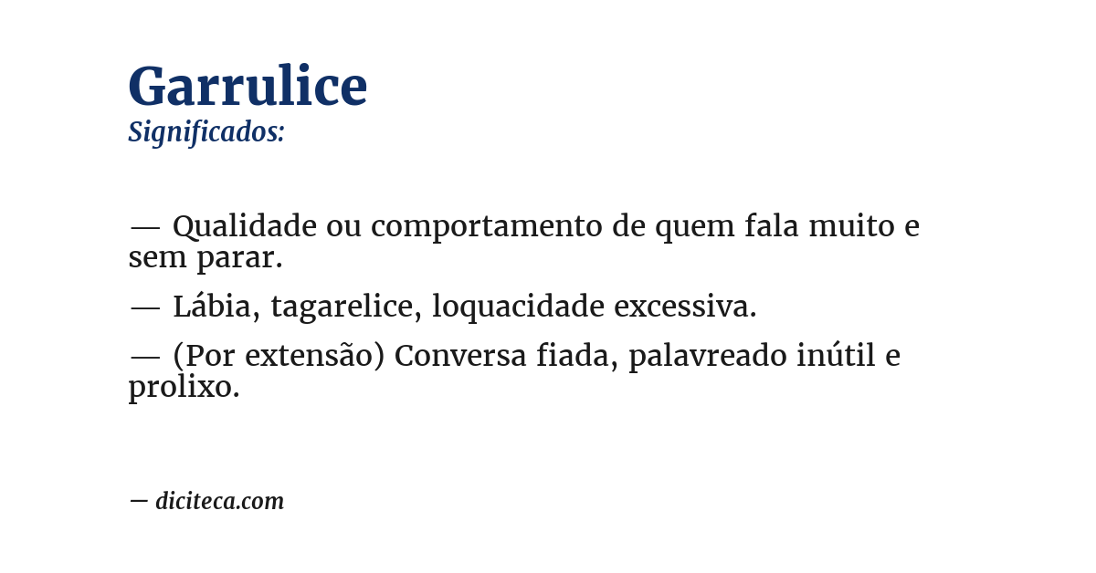 Significado de garrulice
