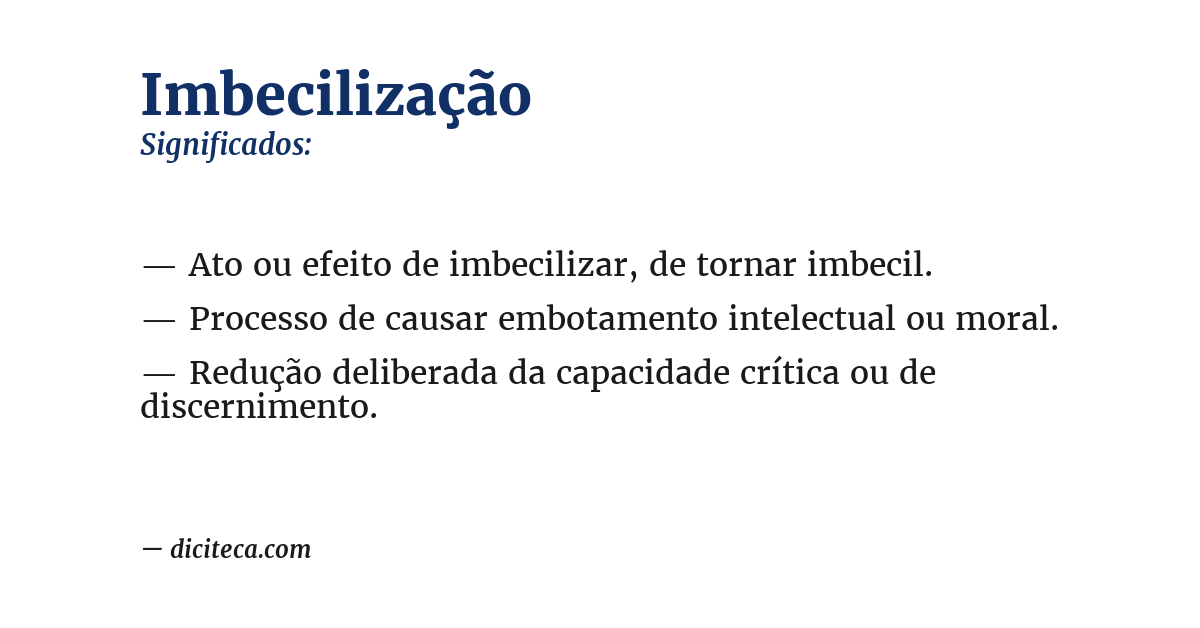 Significado de imbecilização