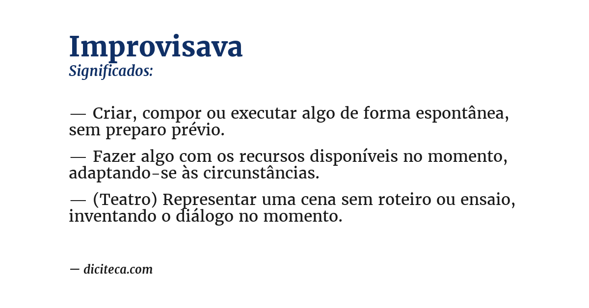 Significado de improvisava